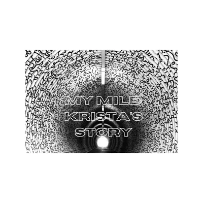 My Mile: Krista's Story