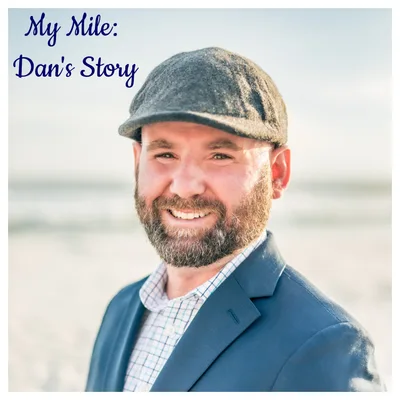 My Mile: Dan's Story