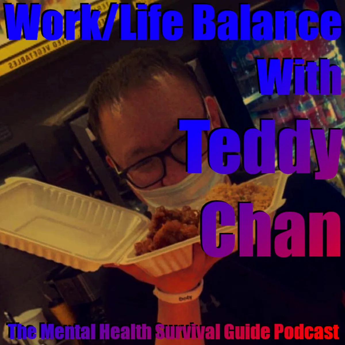 Balancing Work and Life with Teddy Chan