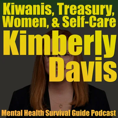 Kimberly Davis with Kiwanis, Treasury, Women, and Self-Care