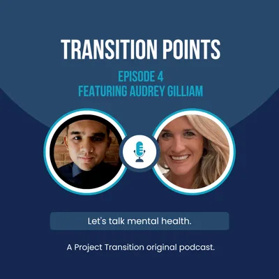 Episode 5 featuring Audrey Gilliam