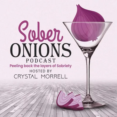 Cherish your Sobriety Date- Special Guest Heidi, Ventura California