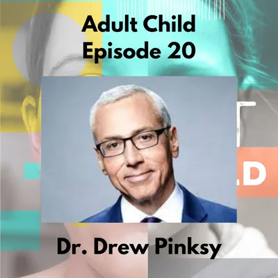 Dr. Drew Pinsky on Addiction, Codependency & Emotional Sobriety