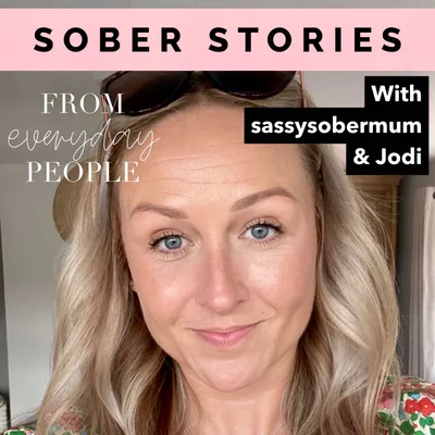 Sober Stories: Jodi