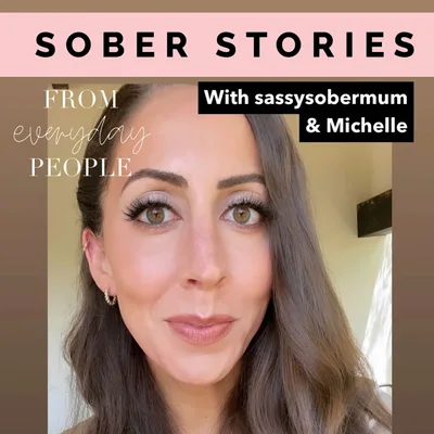 Sober Stories: Michelle