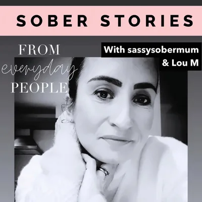 Sober Stories: Lou M