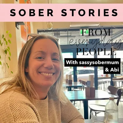 Sober Stories: Abi