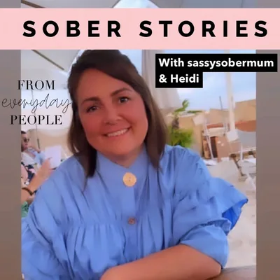 Sober Stories: Heidi