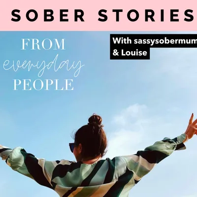 Sober Stories: Louise