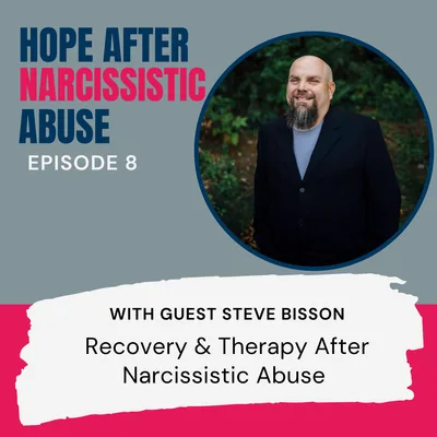 Recovery and Therapy after Narcissistic Abuse
