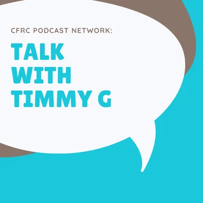 Talk with Timmy G: A Mother’s Love, Part 1