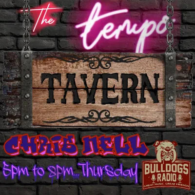 Bulldogs Radio Presents - The Tempo Tavern with Chris Nell #1 (Hours 2 + 3)