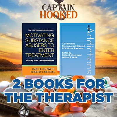 #123 2 books for the therapist of the best psychotherapies for people who use drugs and their family