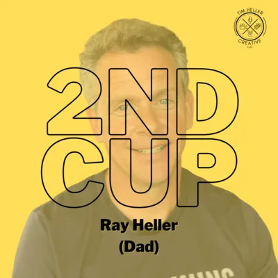 EP 10 - Ray Heller (Dad)