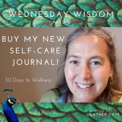 Wednesday Wisdom: Journal Your Self-Care (and buy my book today so it's easy!)