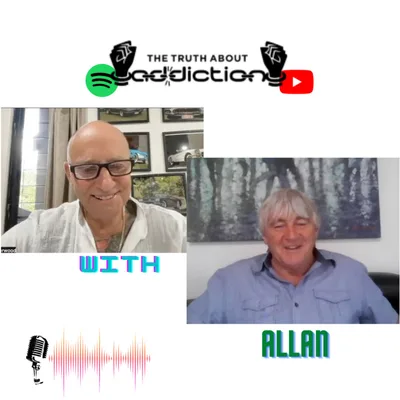 Ep.38 Allan never gave up in his addiction recovery