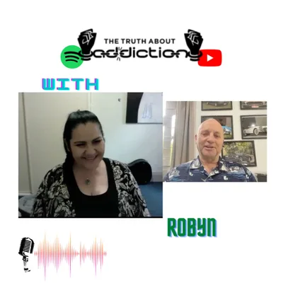 Ep.33 Robyn King, musician to heroin addiction