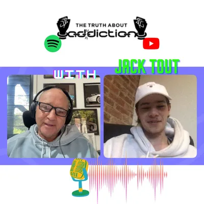 Ep.8 Jack Tout tells his story of getting clean at 17 years of age