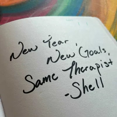 New Year, New Goals, Same Therapist
