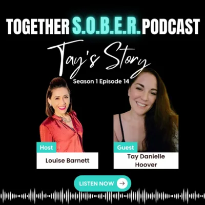 14. Tay's Story - Tired of my own Bull S#!T - 60 Days in.