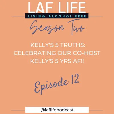 Kelly's 5 Truths Season 2 Ep. 12