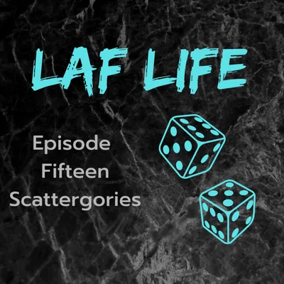 Scattergories Ep. 15