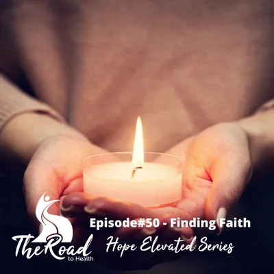 050: Part 8 - Hope Elevated Series - Finding Faith