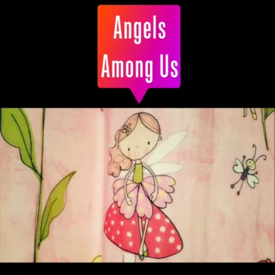 Angels Among Us