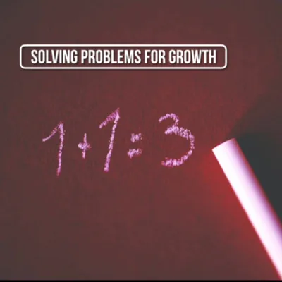 Solving Problems For Growth