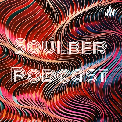 Soulber Podcast  (Trailer)