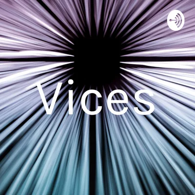 Vices (Trailer)