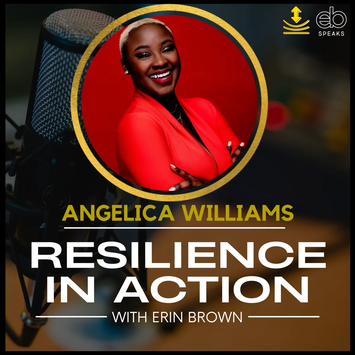 Unlocking the Power of your Authentic Self with Angelica Williams 2022