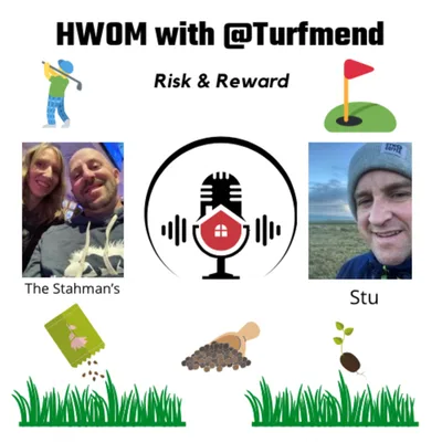HWOM with Jeff Stahman @TurfMend. Risk and Reward.