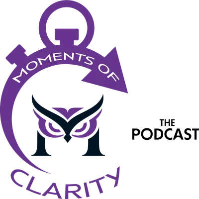 Moments of Clarity | Topic: Imagination - Part 1