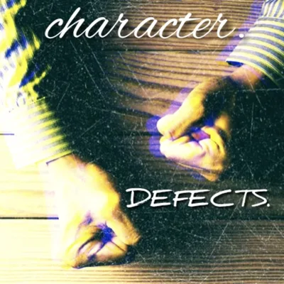 S2 E2: character. DEFECTS.