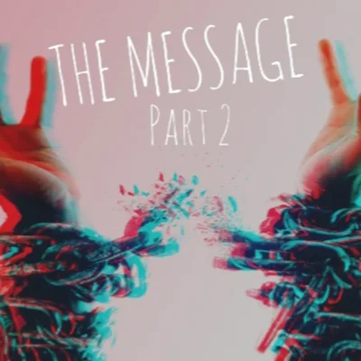 S1 E4: THE MESSAGE- Part 2