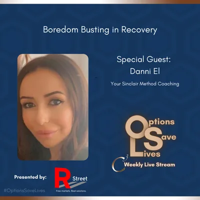 Boredom Busting in Recovery