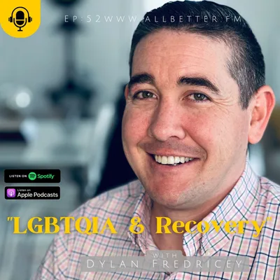"LGBTQIA & Recovery" with Dylan Fredricey