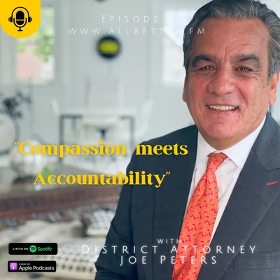 "Compassion meets Accountability" with District Attorney Joe Peters