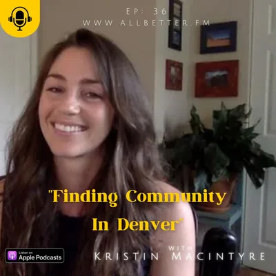 "Finding Community in Denver" with Kristin Macintyre (MFA)