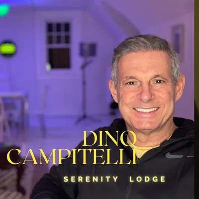 "Serenity Lodge" with Dino Campitelli