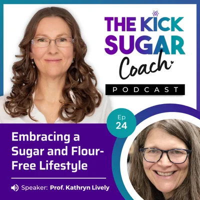 Prof. Kathryn Lively: Embracing a Sugar and Flour-Free Lifestyle