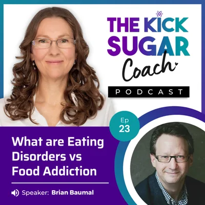 Brian Baumal: What are Eating Disorders vs Food Addiction