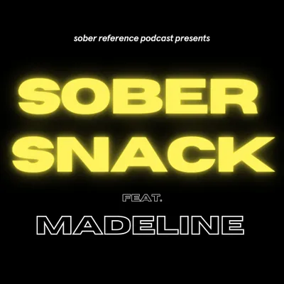 Sober Snack feat. Madeline
