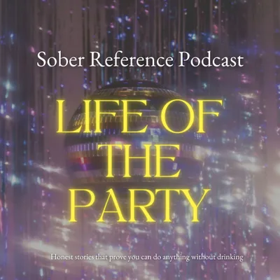 Sober Story: Life of the Party feat. Jackie