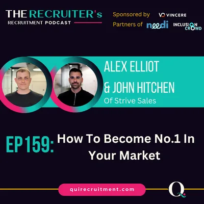 EP159: Alex Elliot & John Hitchen of Strive Sales - How To Become No.1 In Your Market