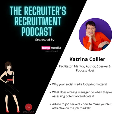 Katrina Collier - Facilitator, Mentor, Author, Speaker & Podcast Host - Why your social media footprint matters