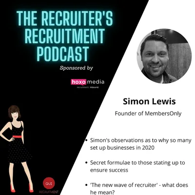 Simon Lewis - Founder of MembersOnly. The New Wave of Recruiter