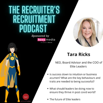 Tara Ricks, NED, Board Advisor, COO of Elite Leaders - Key behaviours & traits to be a successful leader