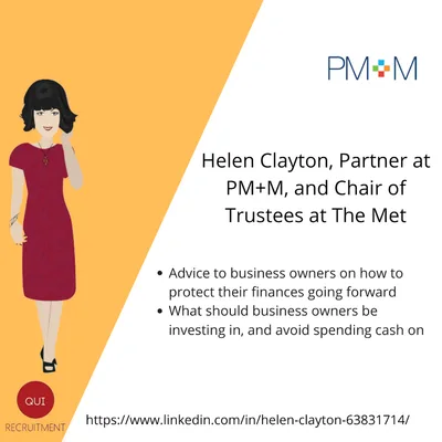 Helen Clayton, Partner at PM+M Solutions - Cash is king!